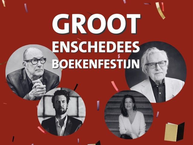 Overige activiteiten: Groot Enschedees Boekenfestijn: Chabot en Siebelink, twee schrijversfamilies aan het woord!