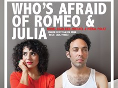 Overige activiteiten: Theater Rast : Whos afraid of Romeo & Julia